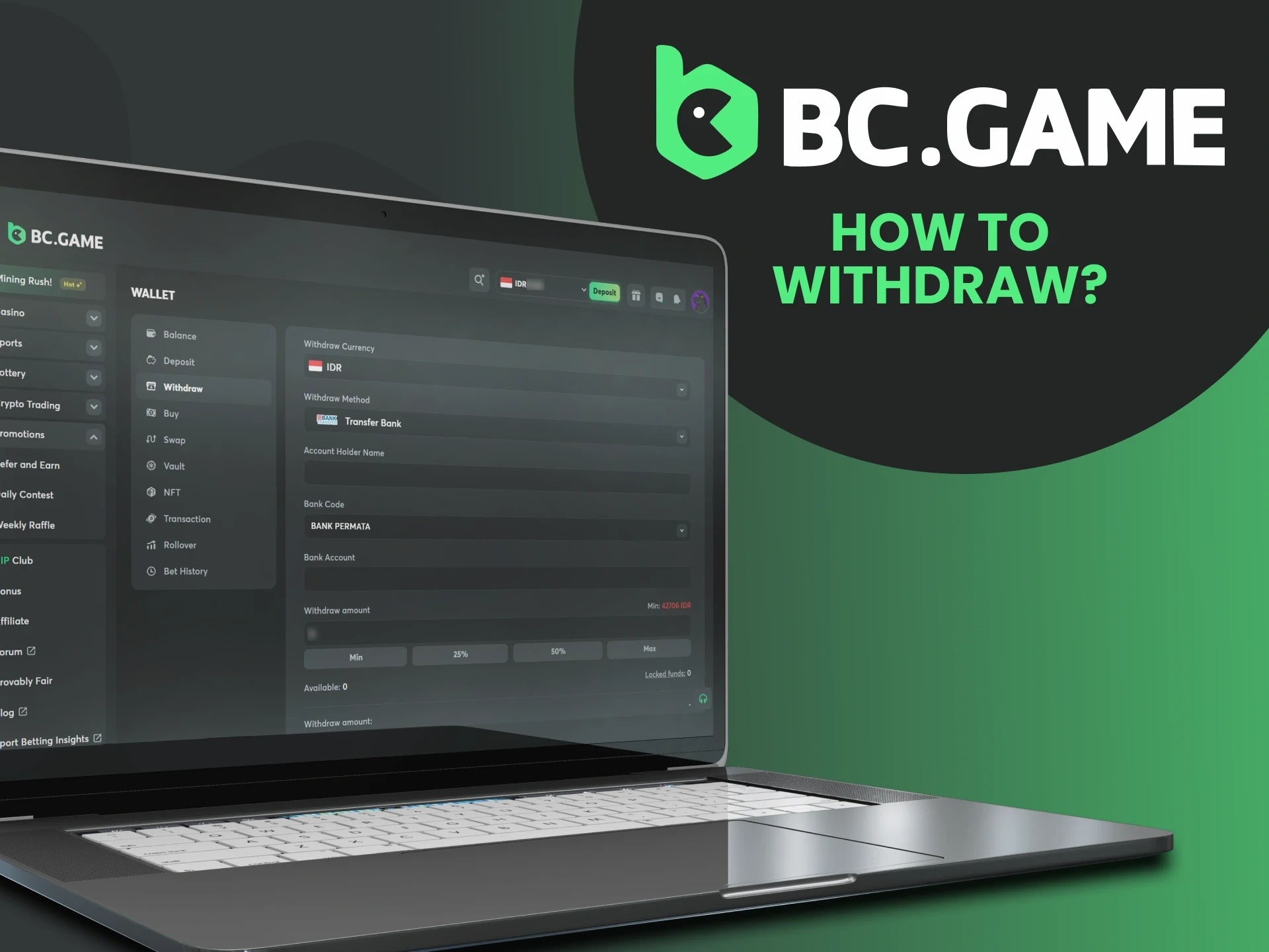 Petunjuk langkah demi langkah yang membantu Anda menarik bonus di BC Game.