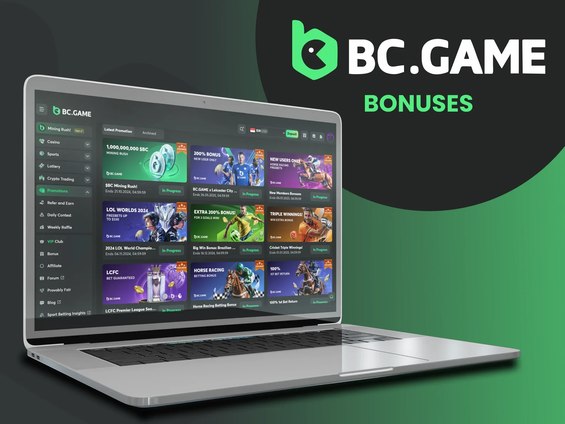 Bonus bisa Anda dapatkan setelah registrasi di platform BC Game.
